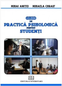 Ghid de practica psihologica pentru studenti