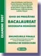 Ghid pregatire pentru bacalaureat Geografia