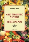 Ghid terapeutic naturist. Retete de post