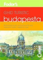 GHID TURISTIC FODOR S - BUDAPESTA