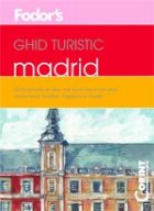 GHID TURISTIC FODOR S - MADRID