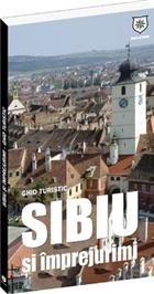 Ghid turistic Sibiu imprejurimi