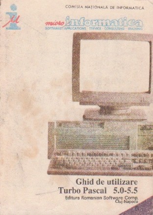 Ghid de utilizare Turbo Pascal 5.0-5.5