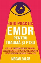 Ghidul EMDR pentru traumă & TSPT