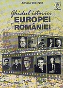 Ghidul Istoriei Europei si Romaniei