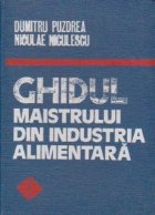 Ghidul maistrului din industria alimentara