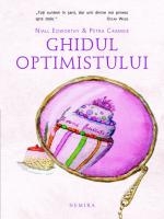 Ghidul Optimistului. Ghidul Pesimistului