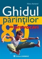 Ghidul parintilor provocari