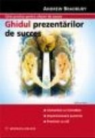 Ghidul prezentarilor succes