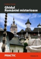 GHIDUL ROMANIEI MISTERIOASE