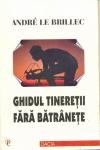 Ghidul Tineretii fara batranete