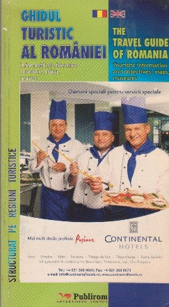 Ghidul turistic al Romaniei 2007 - The Travel Guide of Romania (structurat pe regiuni turistice)