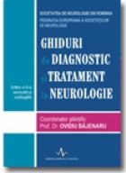 Ghiduri diagnostic tratament neurologie editia