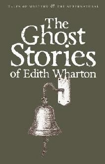 Ghost Stories of Edith Wharton