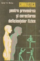 Gimnastica pentru prevenirea si corectarea deficientelor fizice