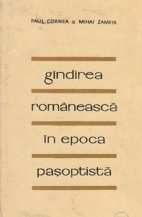 Gindirea romaneasca in epoca pasoptista, I (1830-1860)