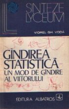 Gindirea statistica mod gindire viitorului