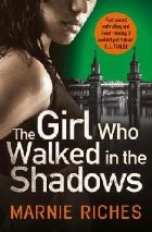 Girl Who Walked the Shadows