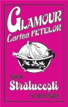 GLAMOUR CARTEA FETELOR