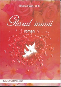 Glasul inimii - roman -