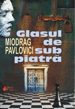 Glasul de sub piatra