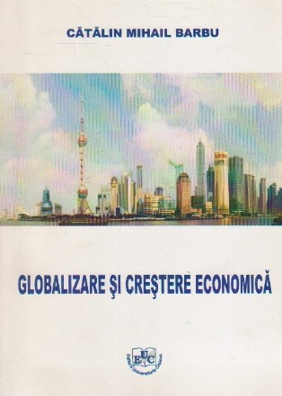 Globalizare si crestere economica