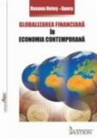 Globalizarea financiara economia contemporana