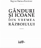 Gânduri şi icoane din vremea