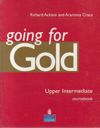 Going for Gold. Upper Intermediate Coursebook