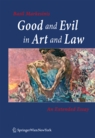 Good and Evil in Art and Law