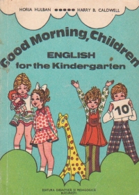 Good morning, children. English for the kindergarten