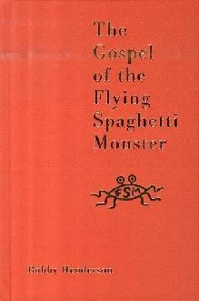 Gospel of the Flying Spaghetti Monster