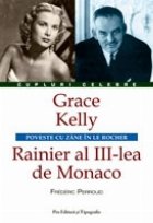 Grace Kelly - Rainier al III-lea de Monaco