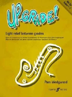 Up-Grade! Alto Saxophone Grades 1-2