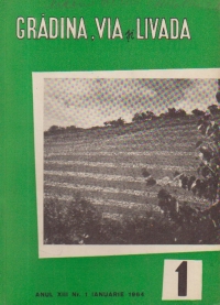 Gradina, via si livada, Nr. 1/1964 - Revista de stiinta si practica horti-viticola