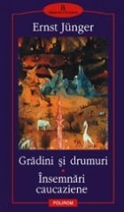 Gradini drumuri Insemnari caucaziene