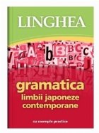 Gramatica limbii japoneze contemporane cu exemple practice