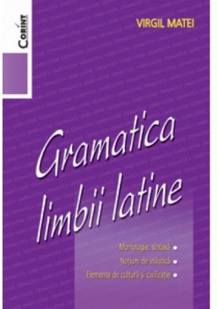 GRAMATICA LIMBII LATINE