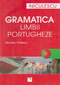 Gramatica limbii portugheze (editie revizuita si adaugita)