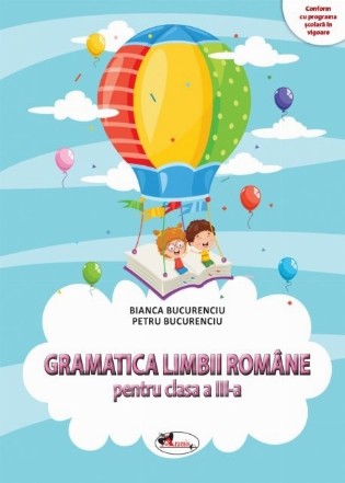 Gramatica limbii române pentru clasa a III-a