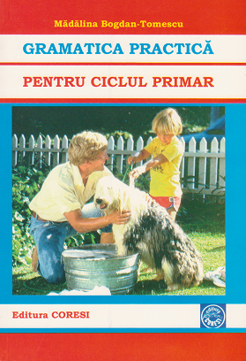 Gramatica practica pentru ciclul primar