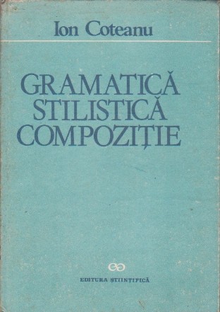 Gramatica Stilistica Compozitie