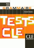 Grammaire - Tests CLE, Niveau avance