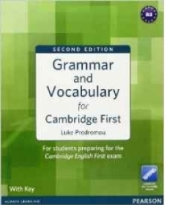 Grammar and Vocabulary for Cambridge First with Key and Access to Longman Dictionaries Online (Grammar and  vocabulary)