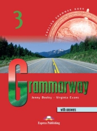 Grammarway 3 - English Grammar Book with answers