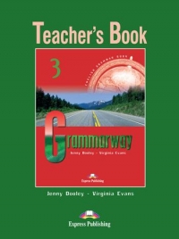 Grammarway 3 - English Grammar Book - Teacher s Book