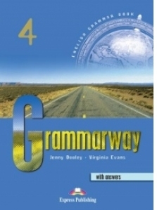 Grammarway 4 - English Grammar Book with answers