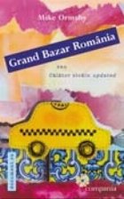 Grand Bazar Romania sau Calator strain updated