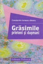 Grasimile prieteni dusmani