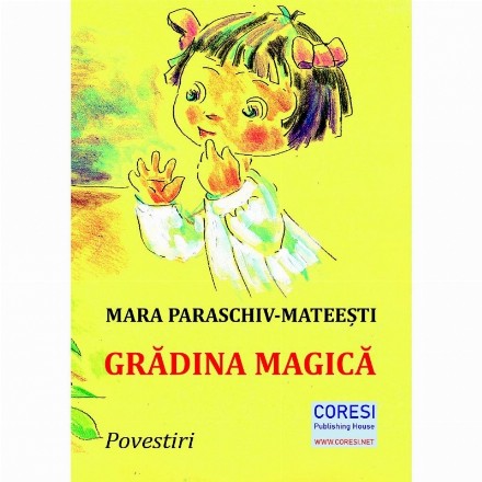 Grădina magică : povestiri